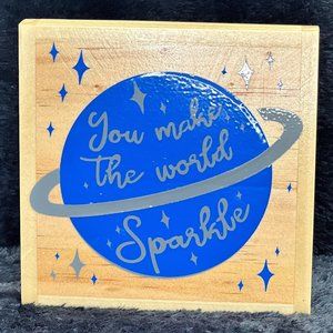 Handmade "You Make The World Sparkle"